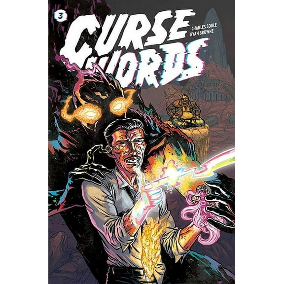 Curse Words Volume 3: The Hole Damned World