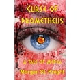 thumbnail image 1 of Curse of Prometheus : A Tale of Medea (Paperback), 1 of 1