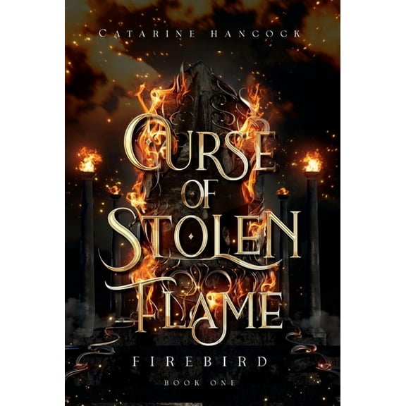 Curse of Stolen Flame, (Hardcover)