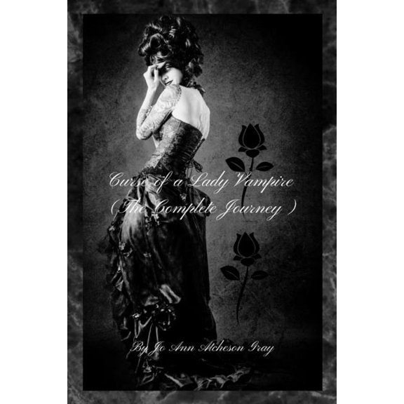 Curse of a Lady Vampire (The Complete Journey), (Paperback)