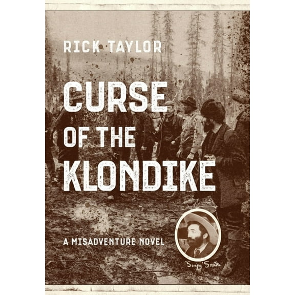 Curse of the Klondike, (Hardcover)