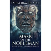 Curse of the Nobleman Mask Of The Nobleman Paperback