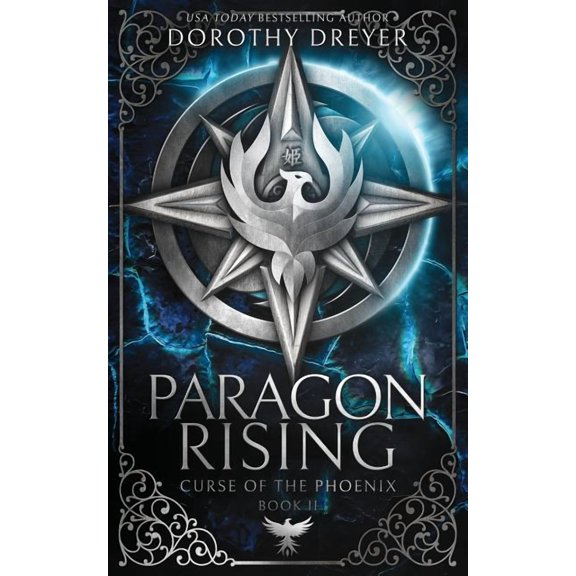 Curse of the Phoenix Paragon Rising, Book 2, (Paperback)