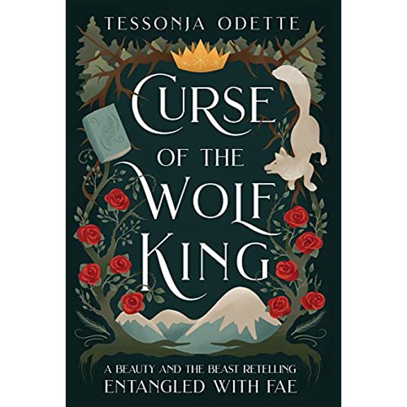 Pre-Owned Curse of the Wolf King: A Beauty and the Beast Retelling (1) (Entangled with Fae) Paperback