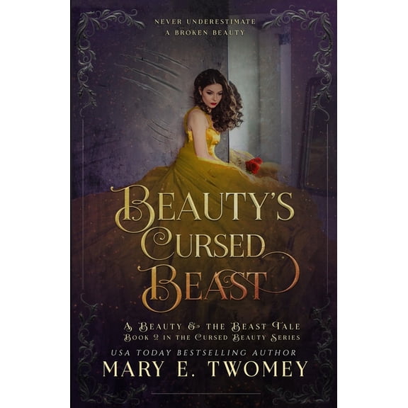 Cursed Beauty Beauty's Cursed Beast: A Beauty and the Beast Retelling, Book 2, (Paperback)