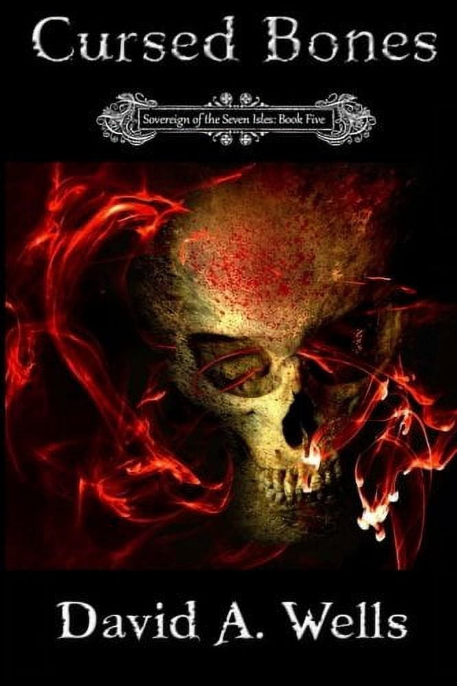 Pre-Owned Cursed Bones: Sovereign of the Seven Isles: Book Five: Volume ...