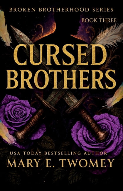 Broken Brotherhood Cursed Brothers, Book 3, (Paperback)