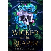 Cursed Captors Wicked is the Reaper An enemies-to-lovers adult fantasy romance, Book 1, Hardcover