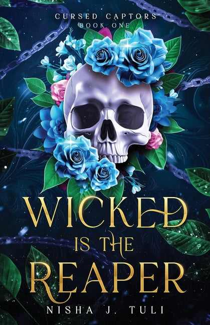 Cursed Captors: Wicked is the Reaper: An enemies-to-lovers adult fantasy romance (Paperback)