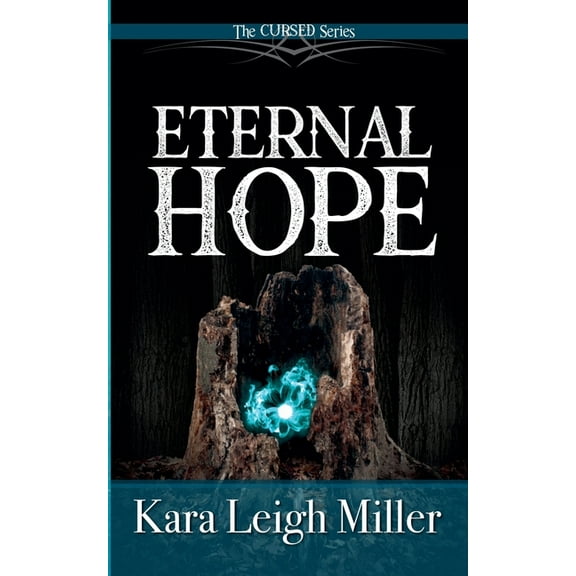 Cursed Eternal Hope, Book 7, (Paperback)