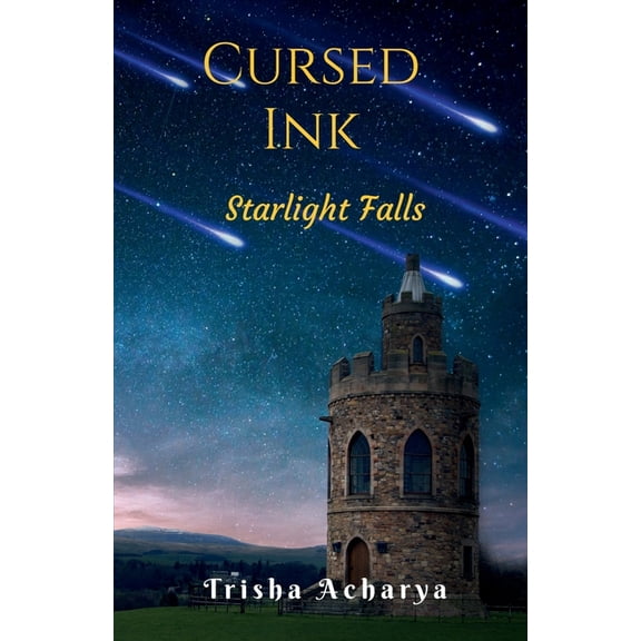 Cursed Ink: Starlight Falls, (Paperback)