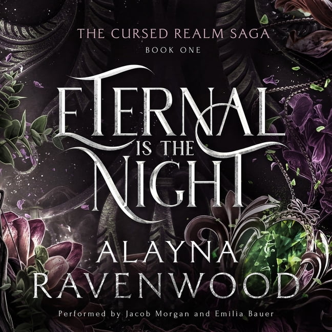 Cursed Realm Saga Eternal Is the Night, Book 1, (Audiobook)