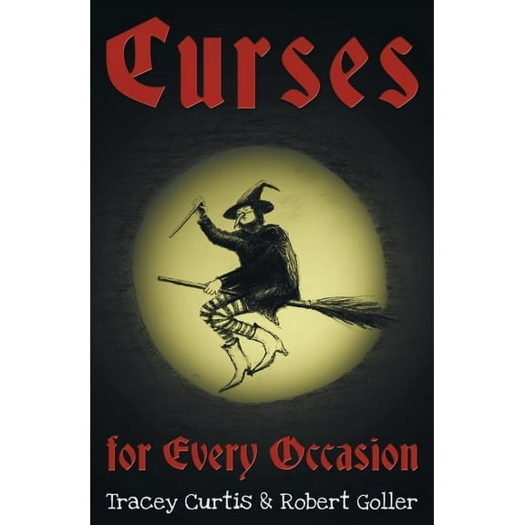 Curses for Every Occasion (Paperback)