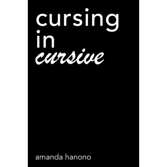 Cursing in Cursive, (Paperback)