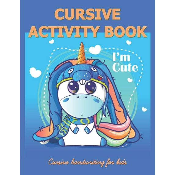 Cursive Activity Book - Cursive Handwriting Book for Kids: For Beginners, (Paperback)