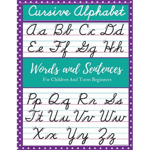 Cursive Alphabet Words and Sentences For Children and Teens Beginners: Cursive For Children and Teens Beginners workbook, (Paperback)