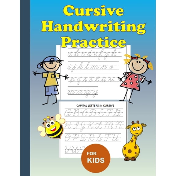 Cursive Handwriting Practice: For Kids: Workbook to learn how to write cursive upper and lower case alphabets, easy to u, (Paperback)