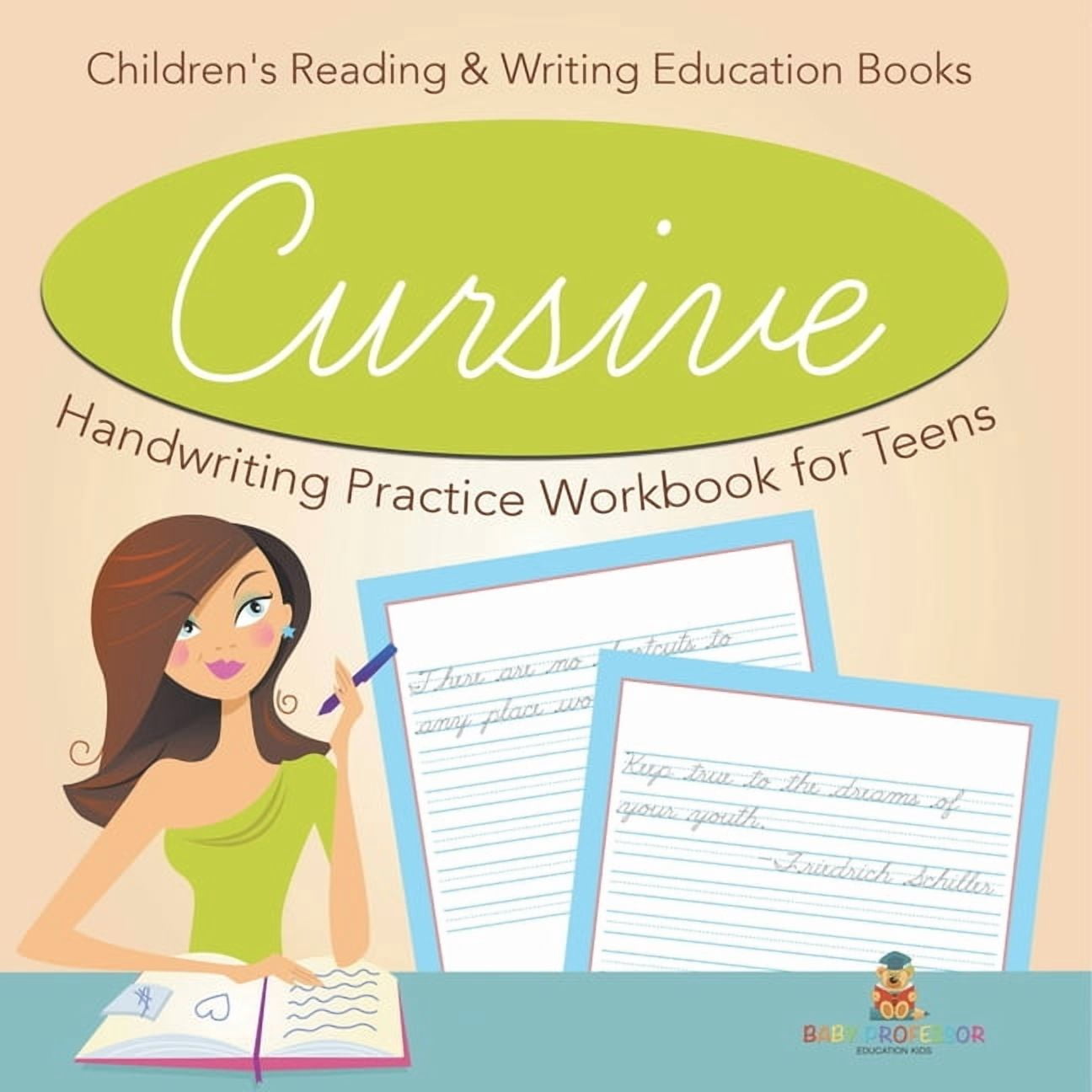 Cursive Handwriting Practice Workbook for Teens: Children's Reading & Writing Education Books, (Paperback)