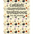 thumbnail image 1 of Cursive Handwriting Workbook for 3rd Graders: Halloween Patterned Letters, Words and Sentences. Beginning Cursive Writing For Children. Kids Handwriti, 1 of 1