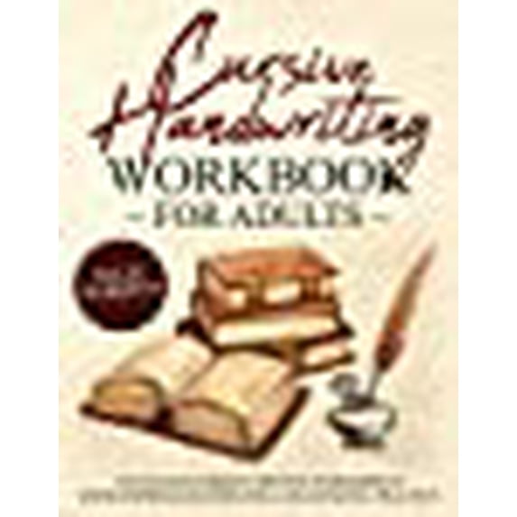 Cursive Handwriting Workbook for Adults : Advanced Cursive Writing ...