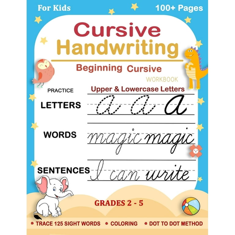 Cursive Handwriting Workbook For Kids : Beginning Cursive 