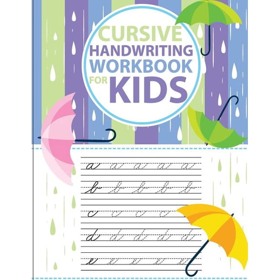 Cursive Handwriting Workbook for Kids Cursive handwriting workbook for kids: abc workbooks for preschool, abc workbook for kindergarten, workbooks for prescho, Book 2, (Paperback)