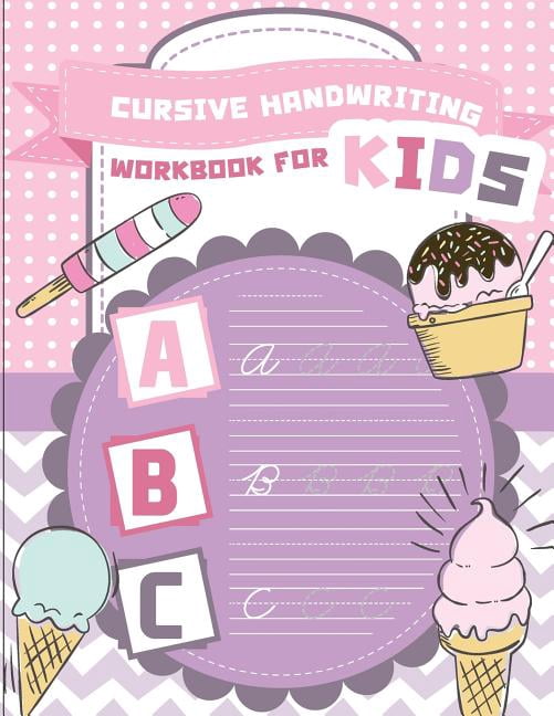 Cursive Handwriting Workbook for Kids Cursive handwriting workbook for ...