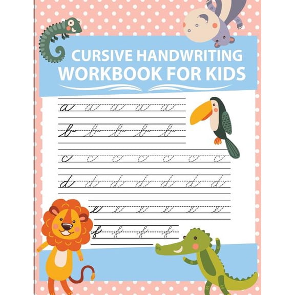 Cursive Handwriting Workbook for Kids Cursive handwriting workbook for kids: abc workbooks for preschool, abc workbook for kindergarten, workbooks for prescho, Book 3, (Paperback)
