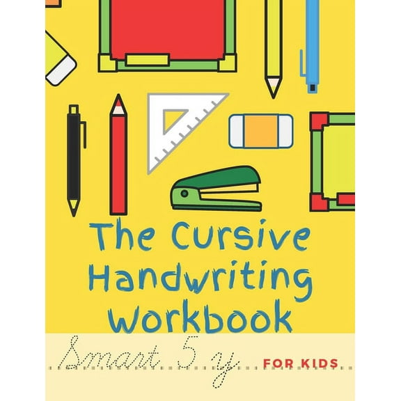 The Cursive Handwriting Workbook For Kids (Paperback)