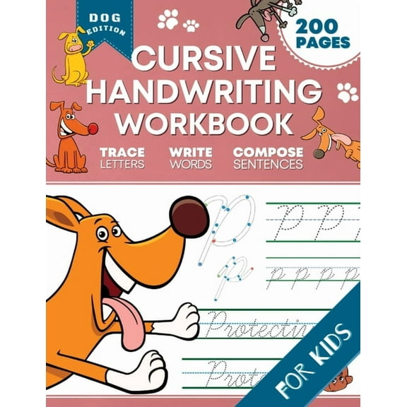 Cursive Handwriting Workbook for Kids: Dog Edition: A Fun and Engaging Cursive Writing Exercise Book for Homeschool or C, (Paperback)