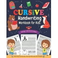thumbnail image 1 of Cursive Handwriting Workbook for Kids: Learning Cursive for 2nd 3rd 4th and 5th Graders. Cursive Writing Practice Book to Learn Writing in Cursive. Ideal for Home Learning (Paperback), 1 of 1