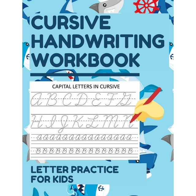 Cursive Handwriting Workbook Letter Practice for Kids : Cursive Letter ...