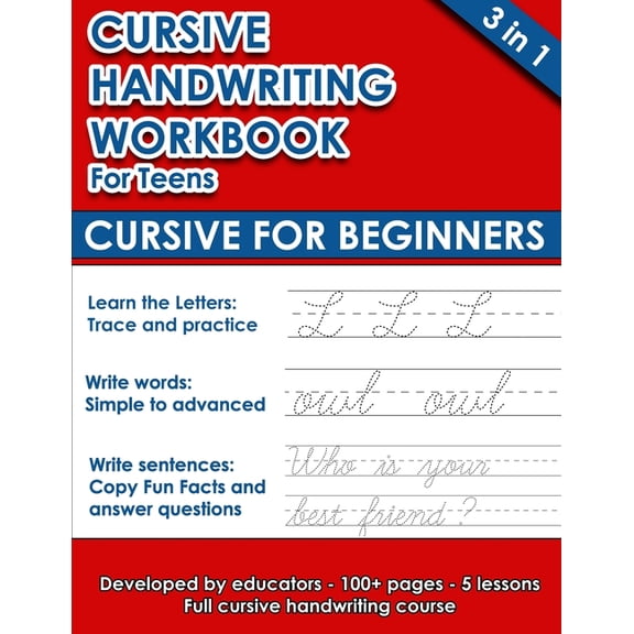 Cursive Handwriting Workbook For Teens: Cursive for Beginners (112 pages of exercises with letters, words and sentences., (Paperback)