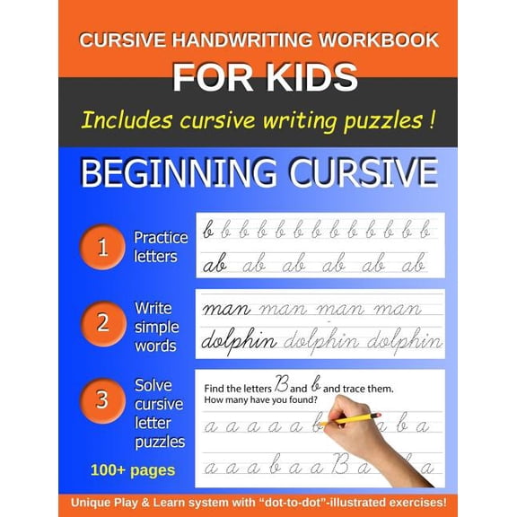 Cursive Handwriting Workbook for Kids: Beginning Cursive helps children learn the cursive alphabet and form short words., (Paperback)