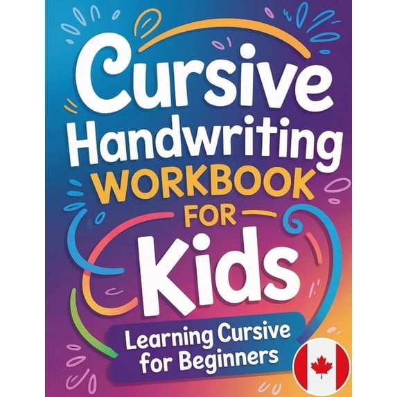 Cursive Handwriting Workbook for Kids: Learning Cursive for Beginners, (Paperback)