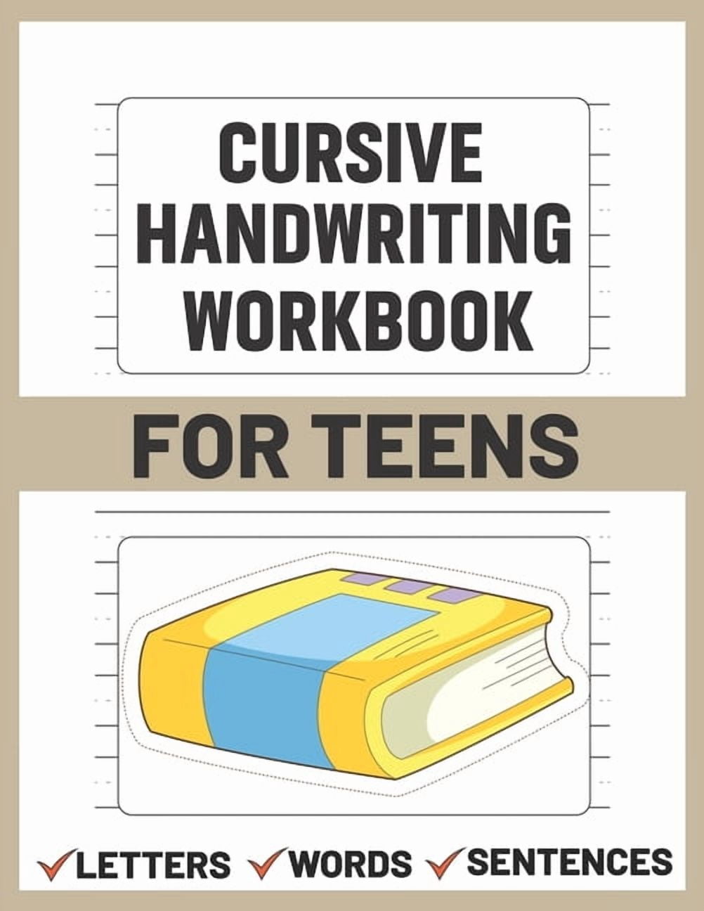 Cursive Handwriting Workbook for Teens: teens cursive handwriting ...