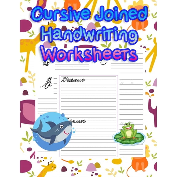 Cursive Joined Handwriting Worksheets: handwriting tracing workbook-handwriting practice paper for kids-handwriting practice sheets (Paperback)