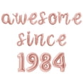 thumbnail image 1 of Cursive Script Letter Balloons - AWESOME SINCE 1984 16" Inch Alphabet Letters Foil Mylar Balloon Birthday Party Banner (Rose Gold), 1 of 5