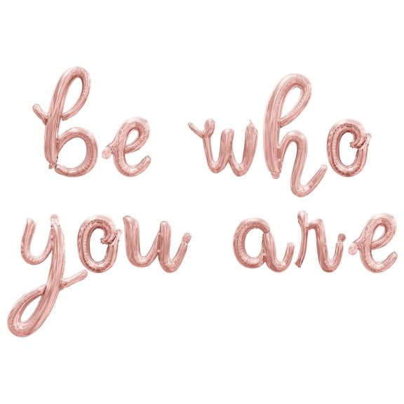 Cursive Script Letter Balloons - BE WHO YOU ARE 16" Inch Alphabet Letters Foil Mylar Balloon Pride Day Party Banner (Rose Gold)