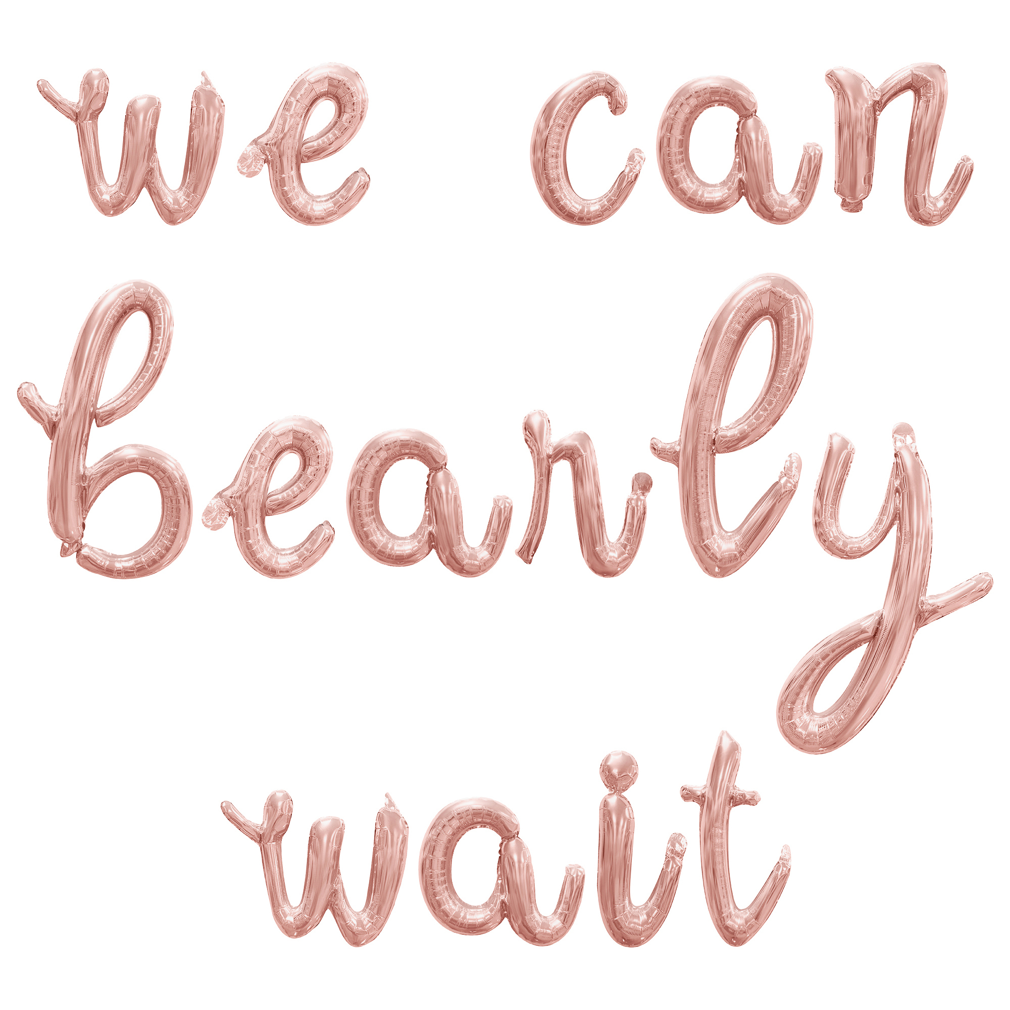 Cursive Script Letter Balloons - WE CAN BEARLY WAIT 16