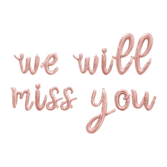 Cursive Script Letter Balloons -WE WILL MISS YOU 16" Inch Alphabet Letters Foil Mylar Balloon Retirement Party Banner (Rose Gold)