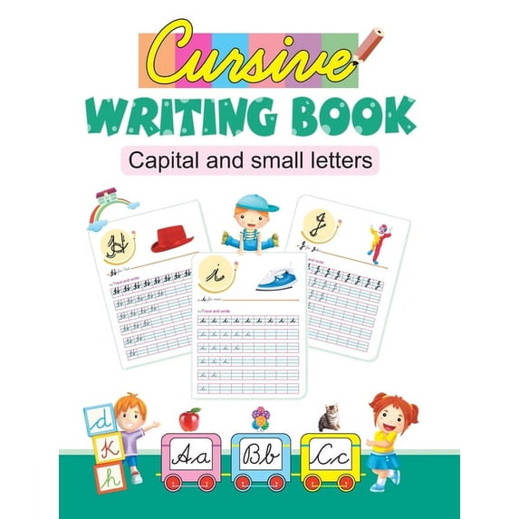 Cursive Writing Book: Capital and Small Letters, (Paperback) - Walmart.com