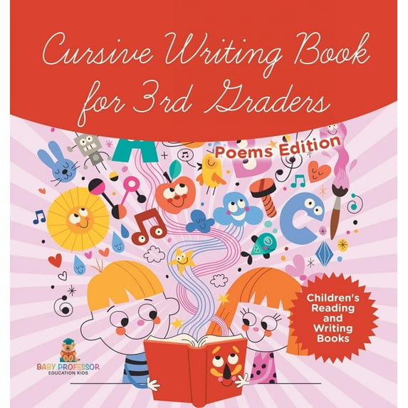 Cursive Writing Book for 3rd Graders - Poems Edition Children's Reading and Writing Books, (Hardcover)