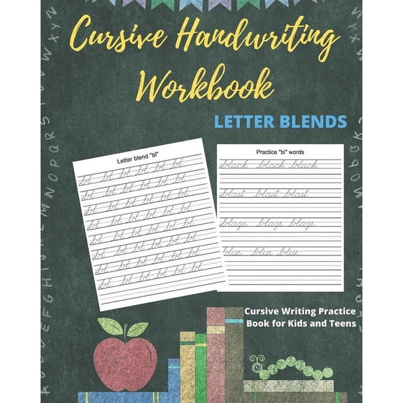 Cursive Writing Books for Kids Cursive Handwriting Workbook Letter Blends: Cursive Writing Practice Book for Kids and Teens, Book 2, (Paperback)