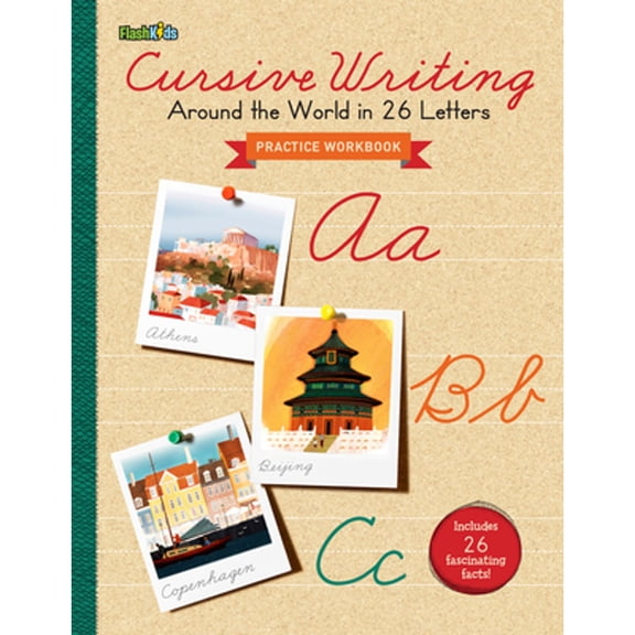 Pre-Owned Cursive Writing Practice Workbook: Around the World in 26 Letters (Paperback) 1411463455 9781411463455