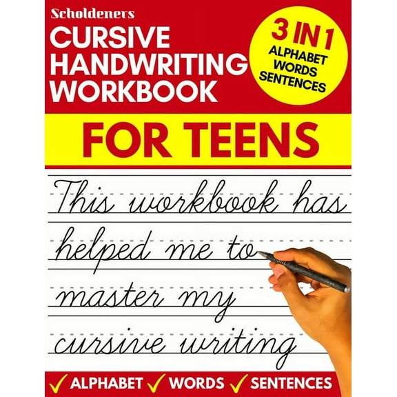 Cursive handwriting workbook for teens: cursive writing practice workbook for teens, tweens and young adults (beginners , (Paperback)