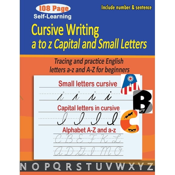 Cursive writing a to z capital and small letters: cursive handwriting workbook - Tracing and practice English letters a-, (Paperback)