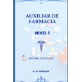 thumbnail image 1 of Ãrea Salud, Materiales de Estudio Auxiliar de Farmacia curso bÃ¡sico: Material de estudio, (Paperback), 1 of 1