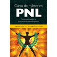 thumbnail image 1 of Pre-Owned Curso Master en PNL / Master Course in PNL: Tecnicas Avanzadas De Programacion Neurolinguistica Paperback, 1 of 1