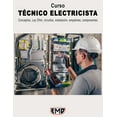 thumbnail image 1 of Curso TÉCNICO ELECTRICISTA: Conceptos, Ley Ohm, circuitos, instalación, empalmes, componentes (Paperback), 1 of 1